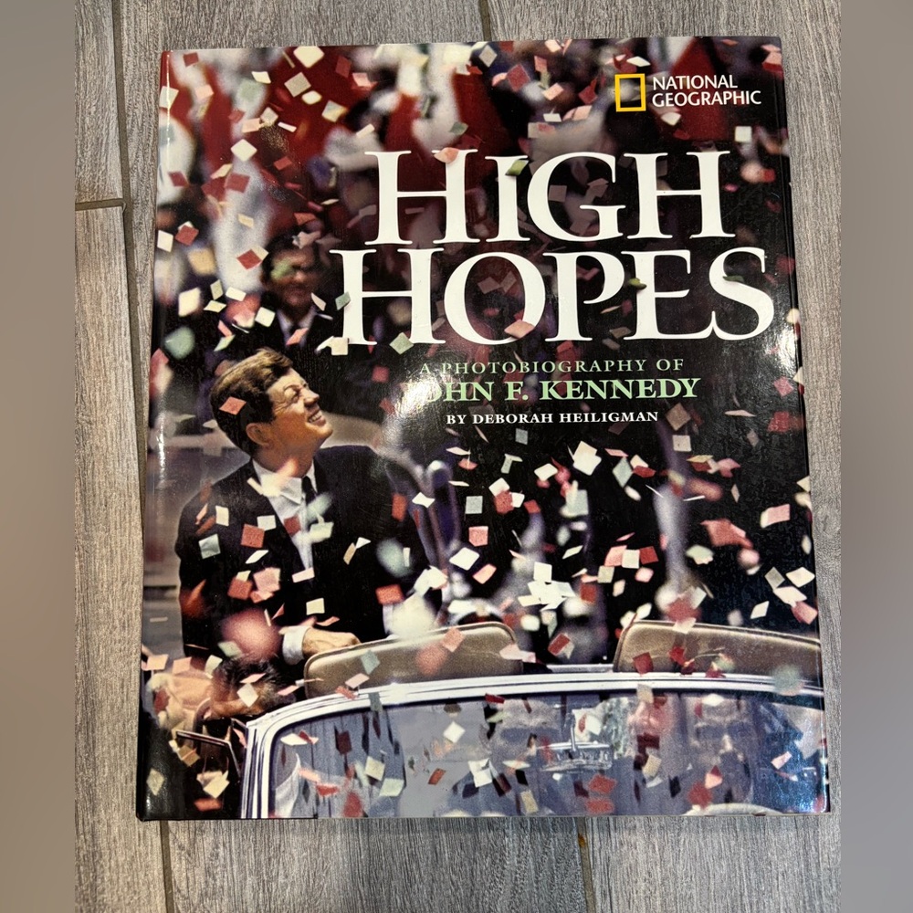 High Hopes: A Photobiography of John F Kennedy (Photobiographies) - GOOD